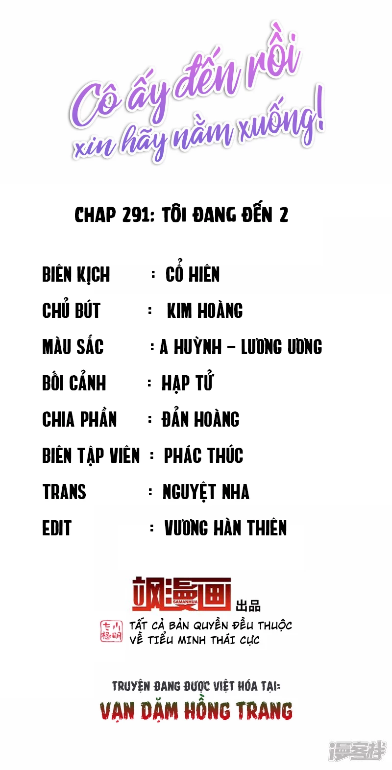 Cô Ấy Đến Rồi, Xin Hãy Nằm Xuống! Chapter 291 - Trang 2