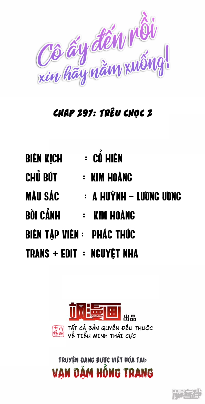 Cô Ấy Đến Rồi, Xin Hãy Nằm Xuống! Chapter 297 - Trang 2