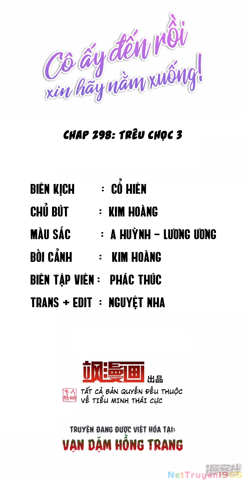 Cô Ấy Đến Rồi, Xin Hãy Nằm Xuống! Chapter 298 - Trang 2