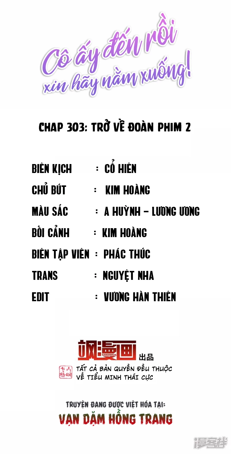 Cô Ấy Đến Rồi, Xin Hãy Nằm Xuống! Chapter 303 - Trang 2