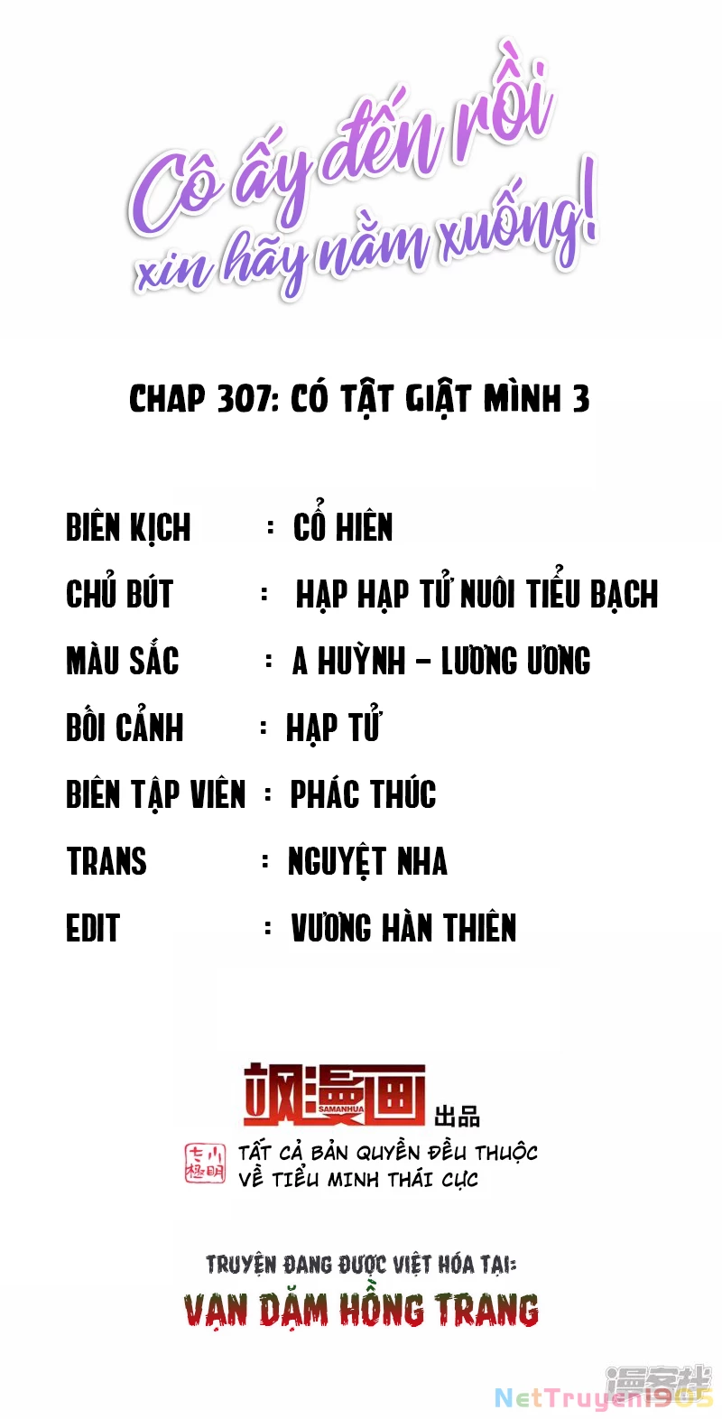 Cô Ấy Đến Rồi, Xin Hãy Nằm Xuống! Chapter 307 - Trang 2