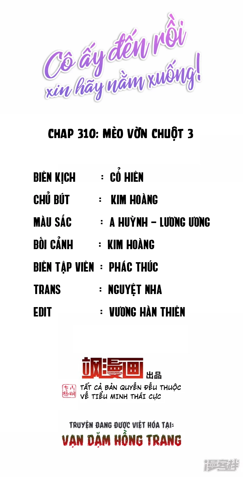 Cô Ấy Đến Rồi, Xin Hãy Nằm Xuống! Chapter 310 - Trang 2
