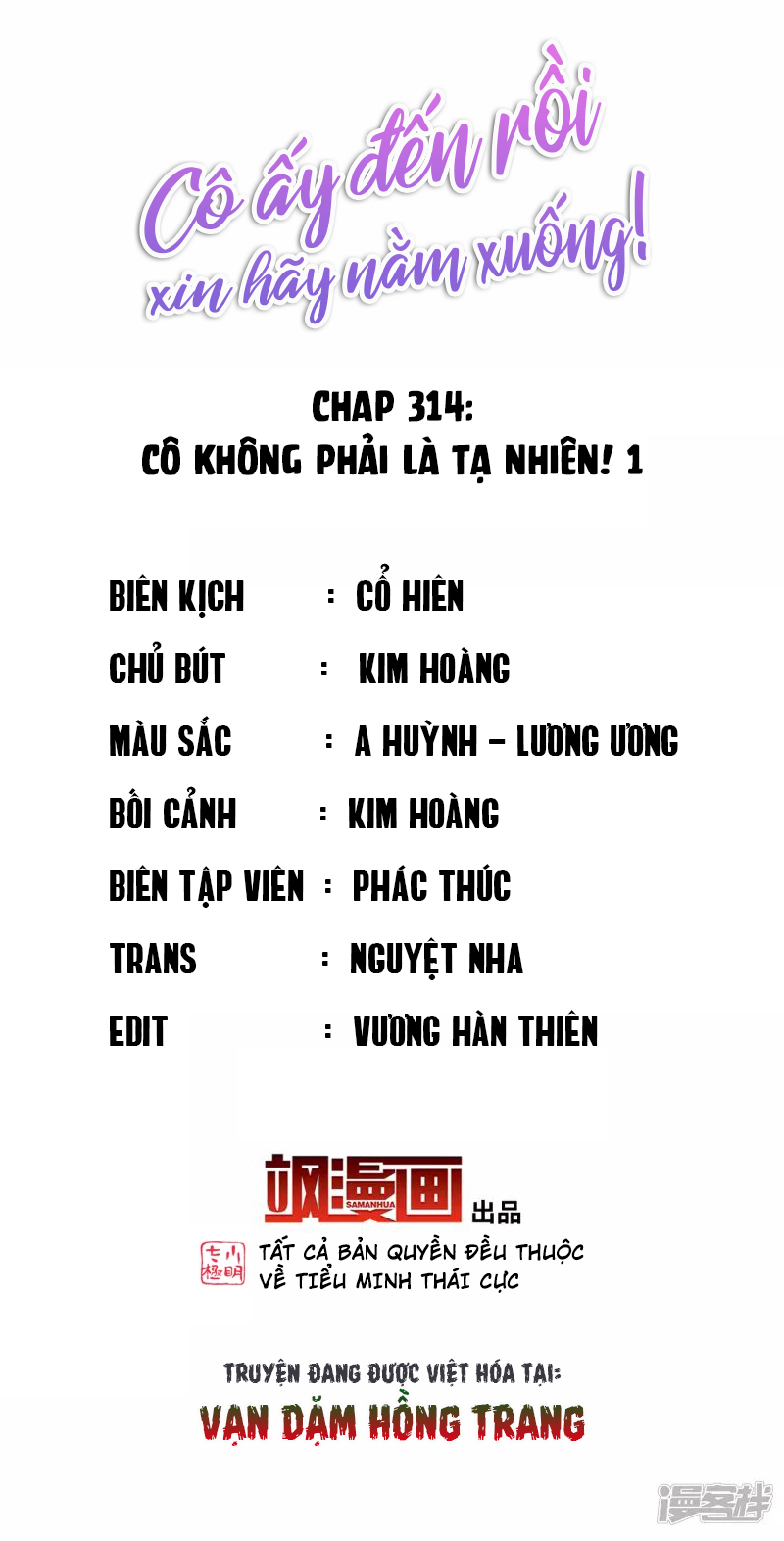 Cô Ấy Đến Rồi, Xin Hãy Nằm Xuống! Chapter 314 - Trang 2