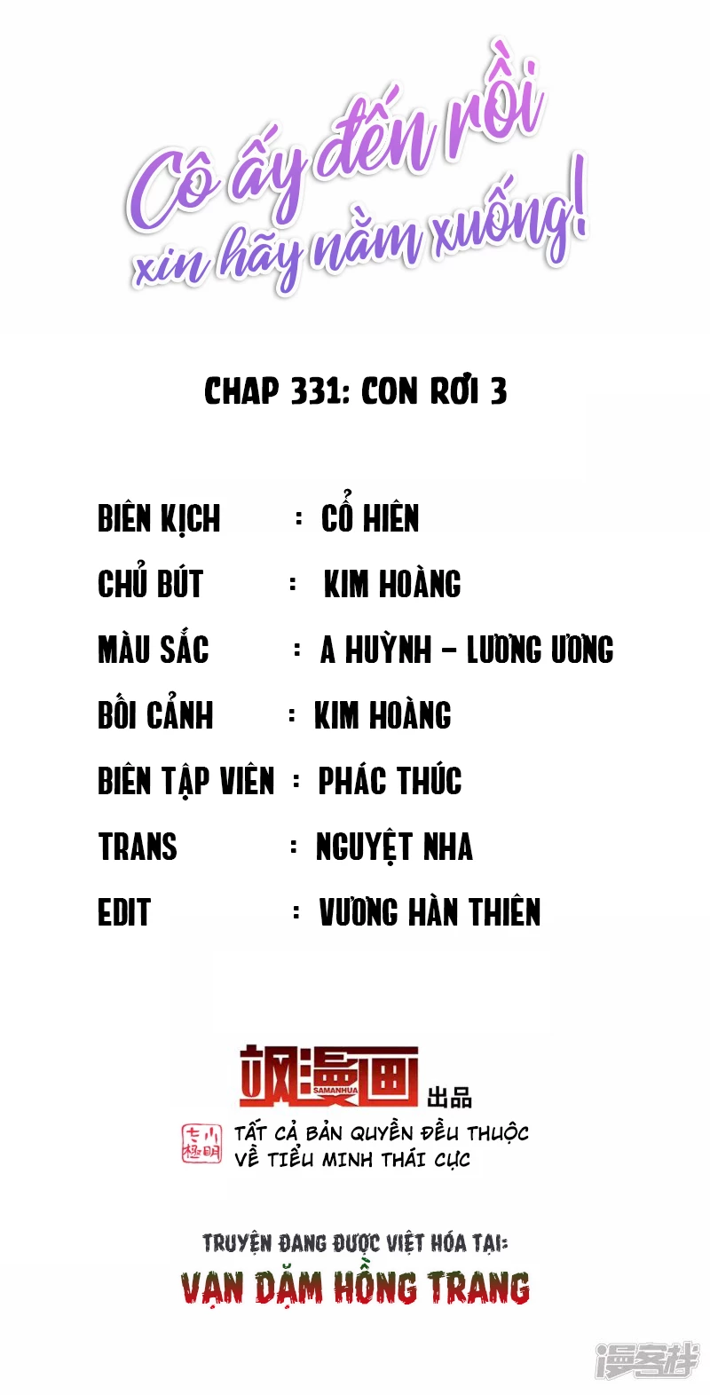 Cô Ấy Đến Rồi, Xin Hãy Nằm Xuống! Chapter 331 - Trang 2