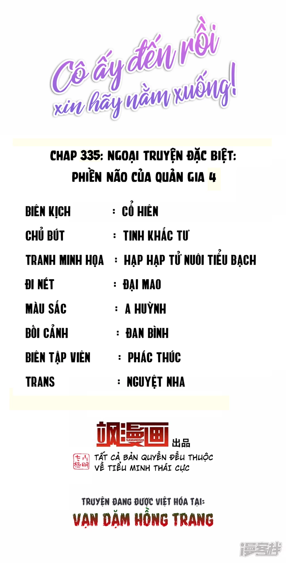 Cô Ấy Đến Rồi, Xin Hãy Nằm Xuống! Chapter 335 - Trang 2
