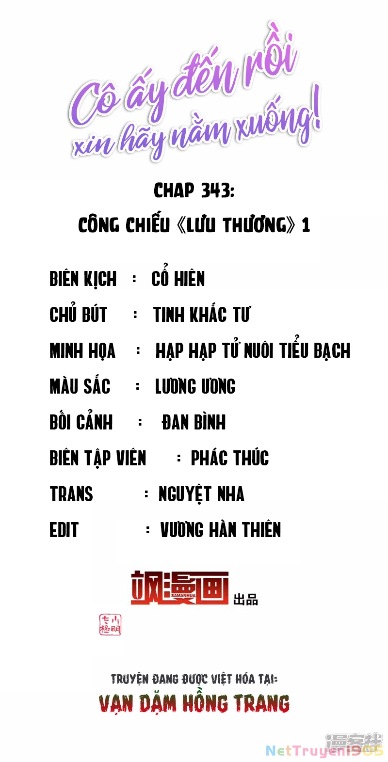 Cô Ấy Đến Rồi, Xin Hãy Nằm Xuống! Chapter 343 - Trang 2