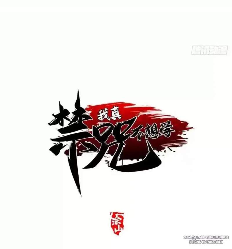 Ta Thật Không Muốn Học Cấm Chú Chapter 39.1 - Trang 2