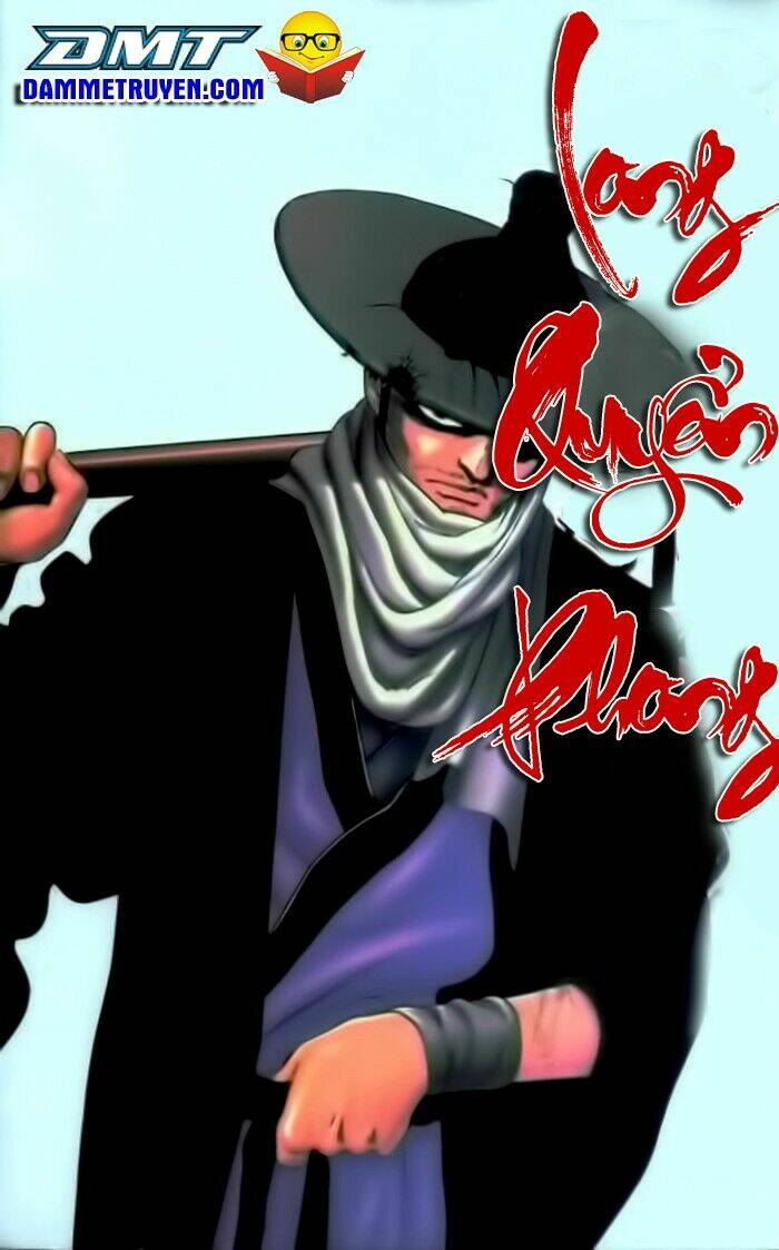 Long Quyển Phong Chapter 15 - Trang 2