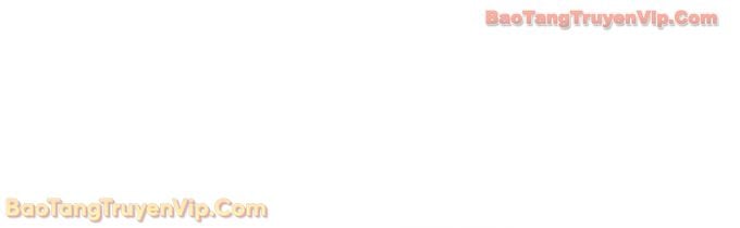 Thiết Huyết Kiếm Sĩ Hồi Quy Chapter 130 - Trang 2