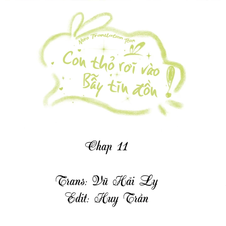 Thỏ Dính Bẫy Tin Đồn Chapter 11 - Trang 2