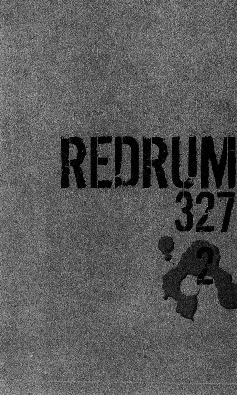 Redrum 327 Chapter 7 - Trang 2