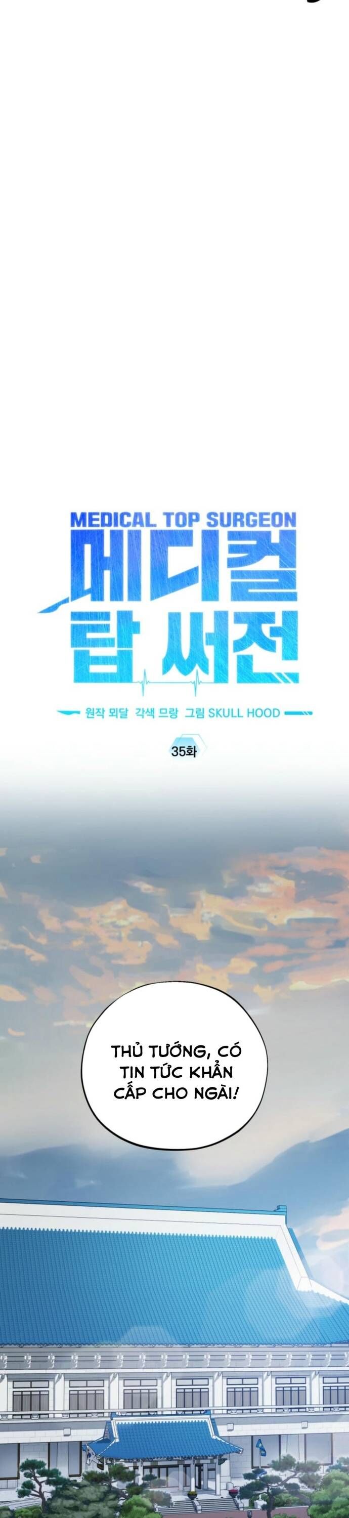 Tuyệt Đỉnh Bác Sĩ Chapter 35 - Trang 2