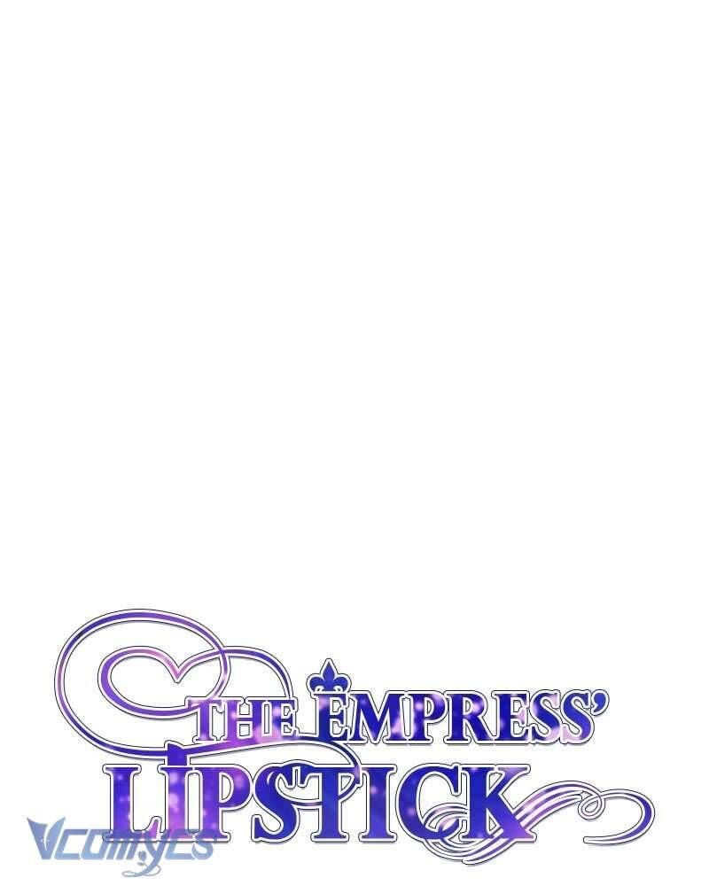 Hoàng Hậu Son Môi Chapter 7 - Trang 2