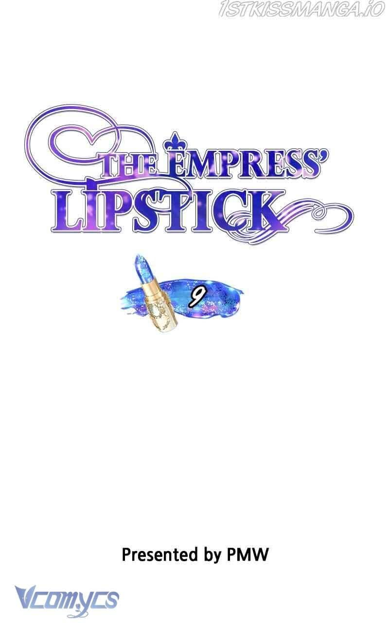 Hoàng Hậu Son Môi Chapter 9 - Trang 2