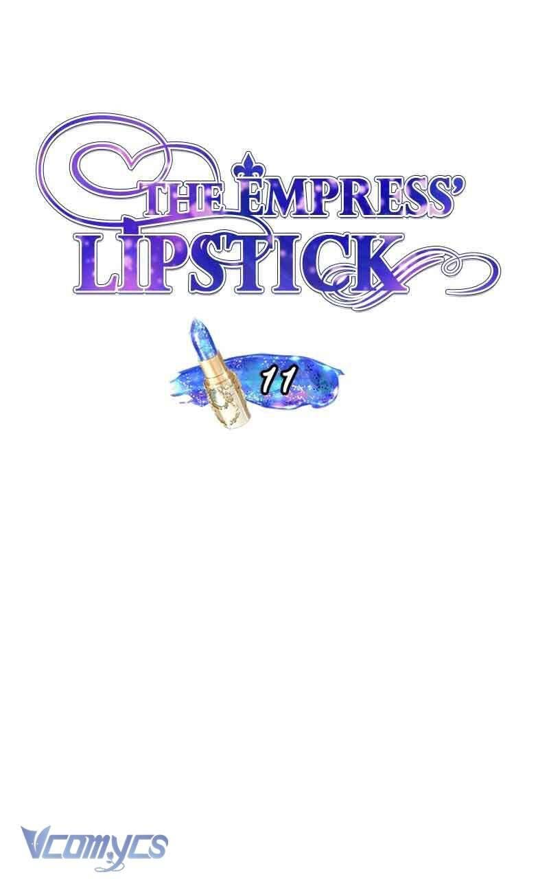 Hoàng Hậu Son Môi Chapter 11 - Trang 2