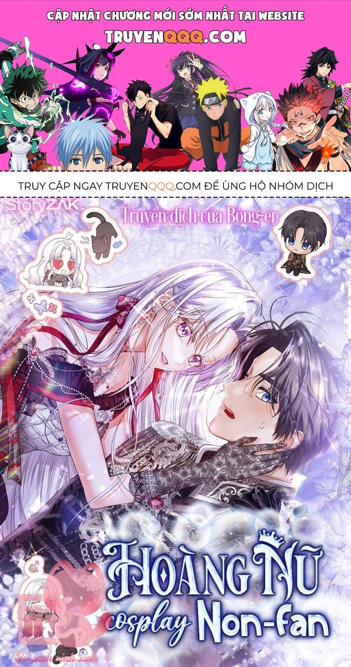 Hoàng Nữ Cosplay Nonfan Chapter 27 - Trang 2