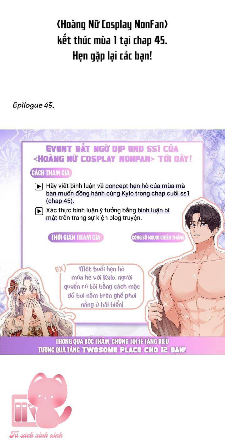 Hoàng Nữ Cosplay Nonfan Chapter 45 - Trang 2