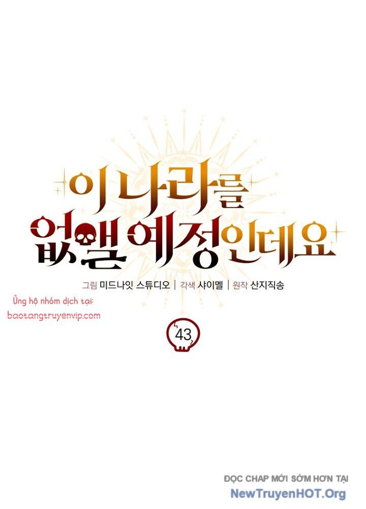 Ta Sẽ Phá Hủy Đất Nước Này Chapter 43 - Trang 2