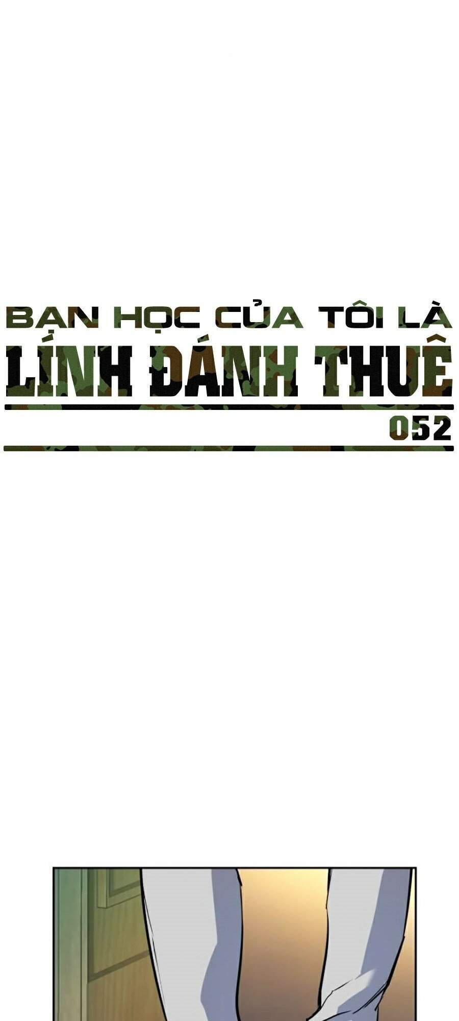 Bạn Học Của Tôi Là Lính Đánh Thuê Chapter 52 - Trang 2