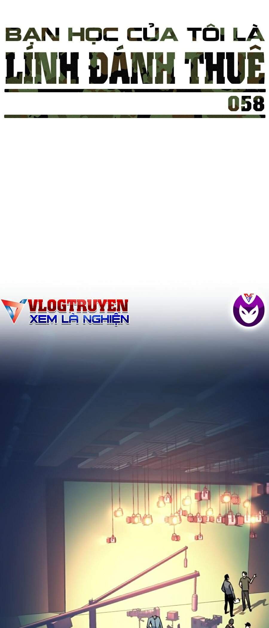 Bạn Học Của Tôi Là Lính Đánh Thuê Chapter 58 - Trang 2