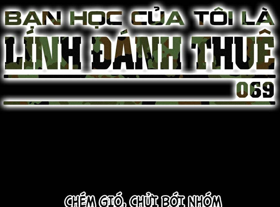 Bạn Học Của Tôi Là Lính Đánh Thuê Chapter 69 - Trang 2