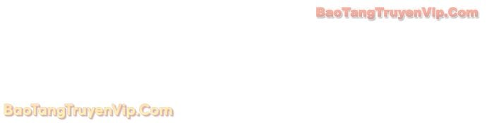 Bạn Học Của Tôi Là Lính Đánh Thuê Chapter 255 - Trang 2