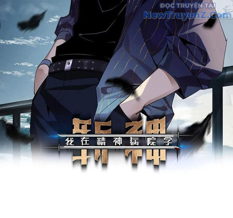 Ta Học Trảm Thần Trong Bệnh Viện Tâm Thần Chapter 224 - Trang 2