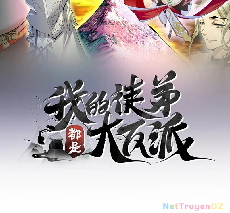 Đồ Đệ Của Ta Đều Là Đại Phản Phái Chapter 321 - Trang 2