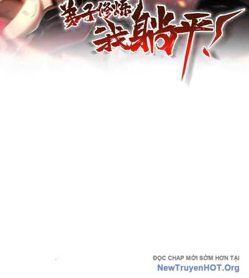 Đệ Tử Tu Luyện Còn Ta Thì Lười Biếng Chapter 203 - Trang 2