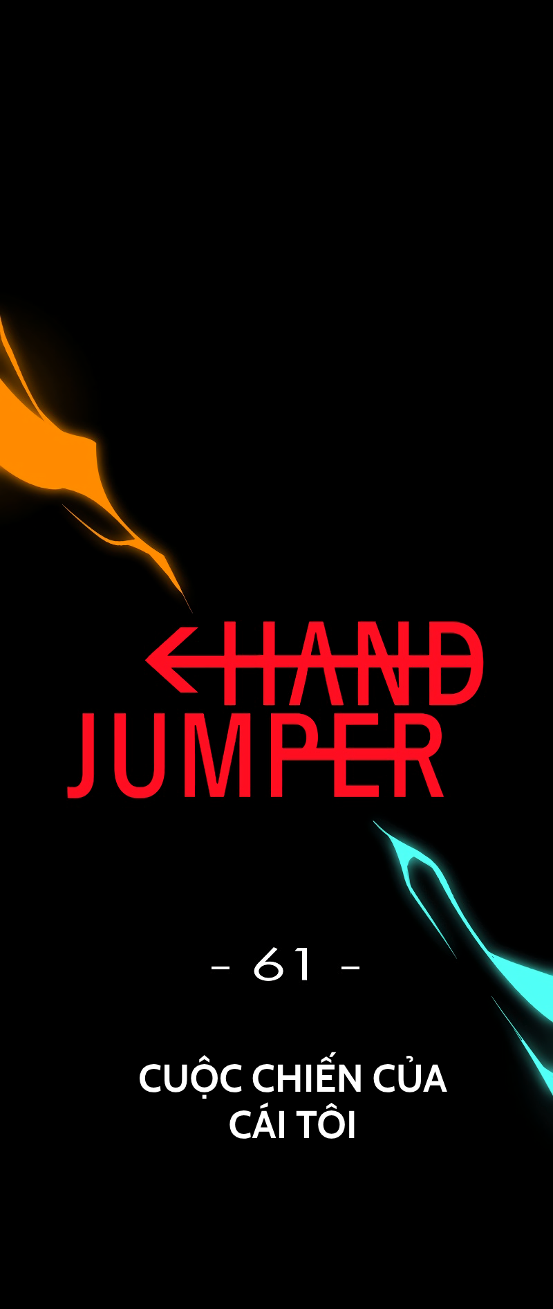 Hand Jumper Chapter 61 - Trang 2