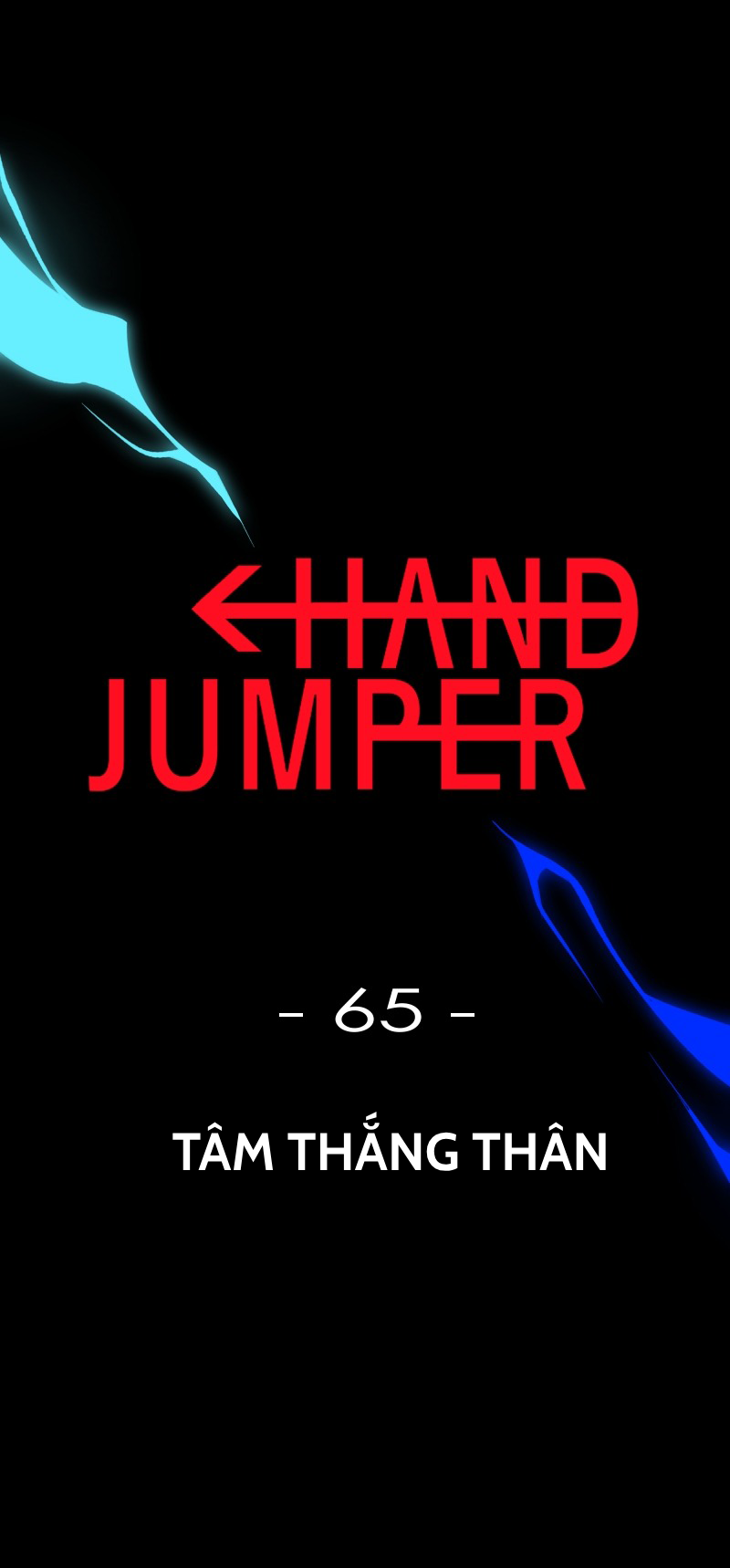 Hand Jumper Chapter 65 - Trang 2