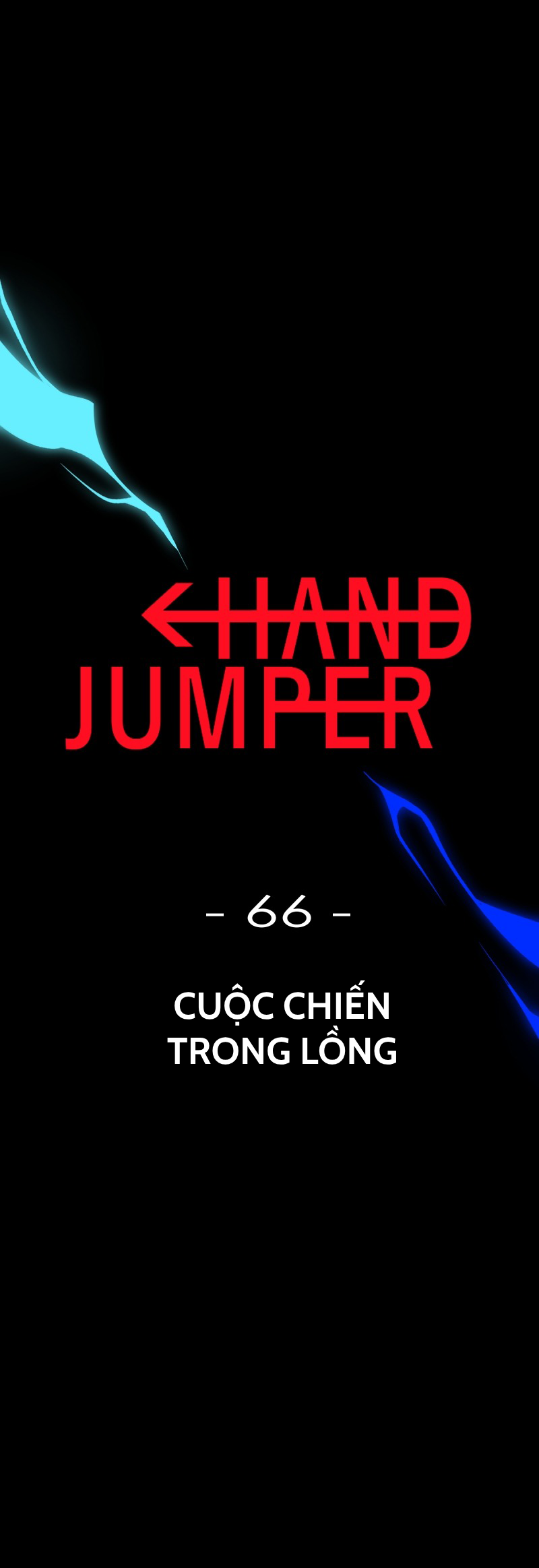 Hand Jumper Chapter 66 - Trang 2