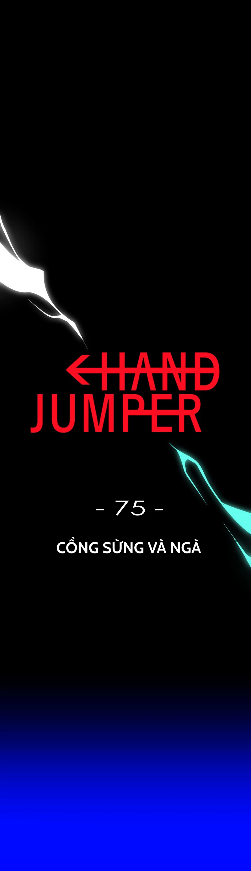 Hand Jumper Chapter 75 - Trang 2