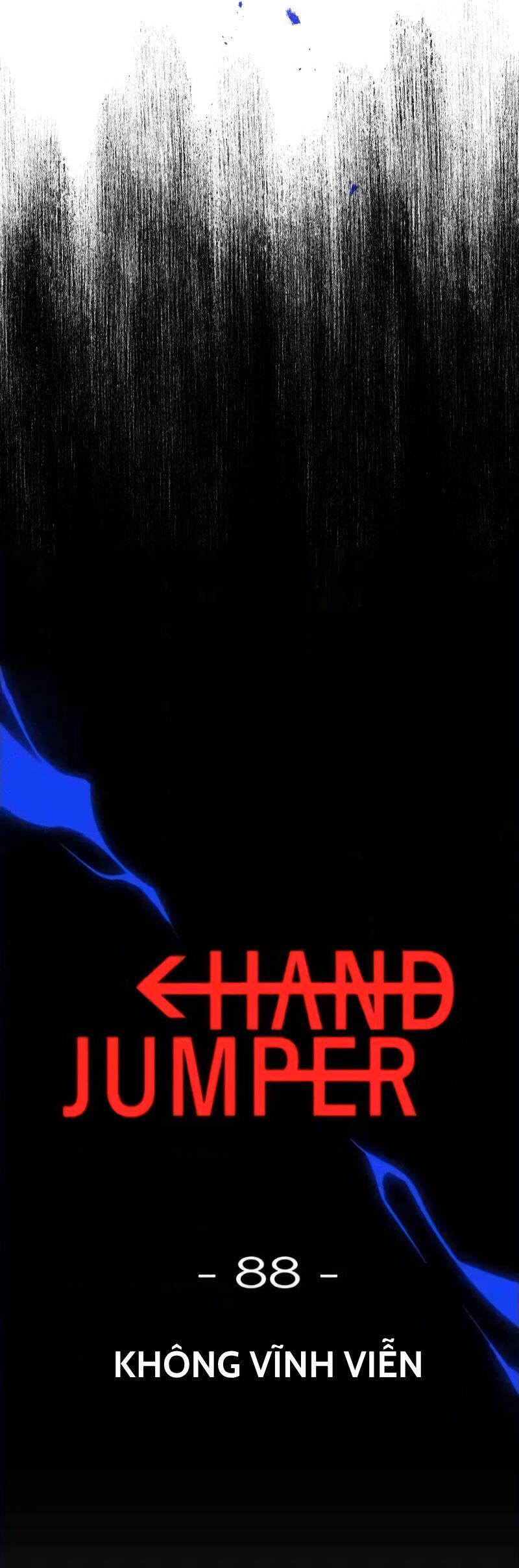 Hand Jumper Chapter 88 - Trang 2