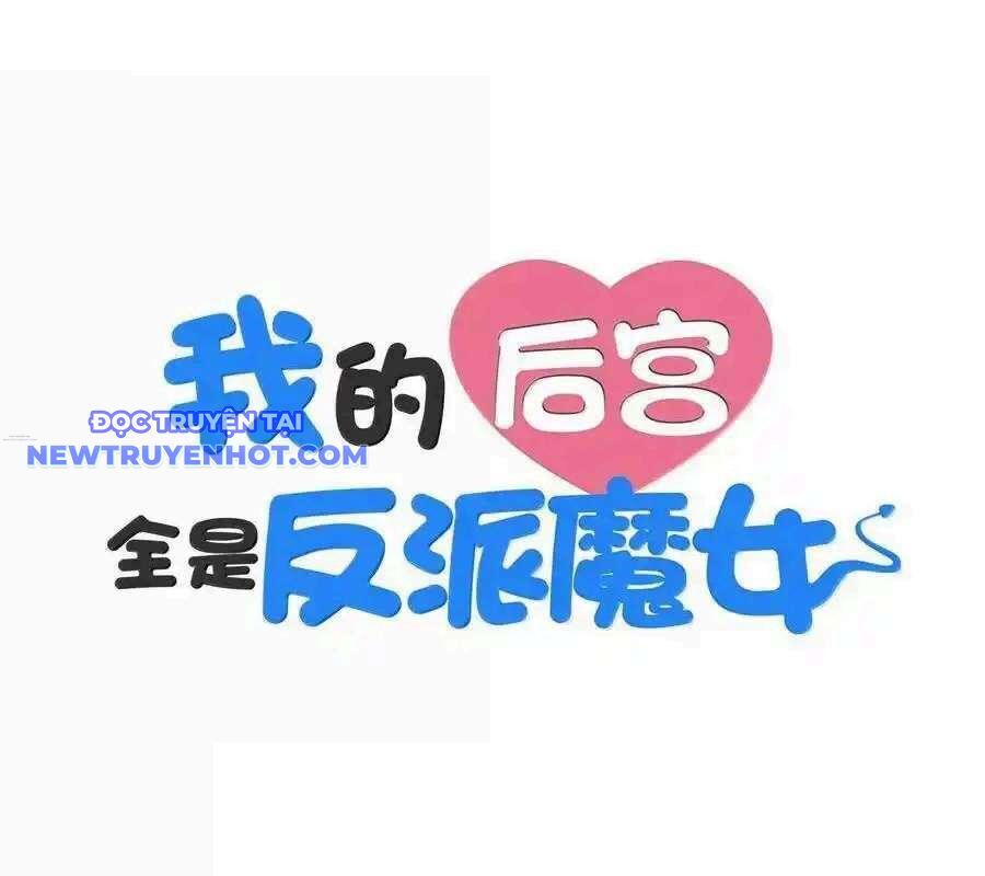 Hậu Cung Của Ta Toàn Là Ma Nữ Phản Diện Chapter 188 - Trang 2