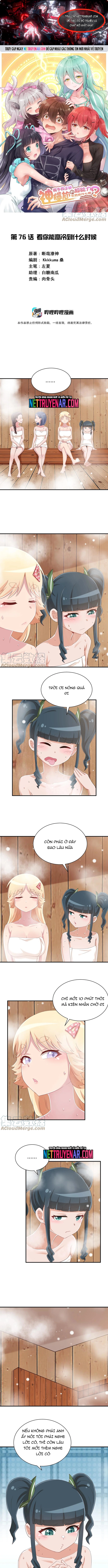 Ông Trời Đã Ban Cho Tôi Siêu Năng Lực Kỳ Lạ Gì Thế Này? Chapter 76 - Trang 2