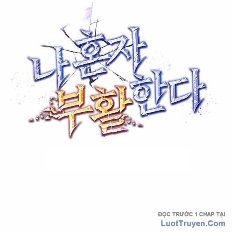 Chỉ Mình Ta Hồi Sinh Chapter 63 - Trang 2