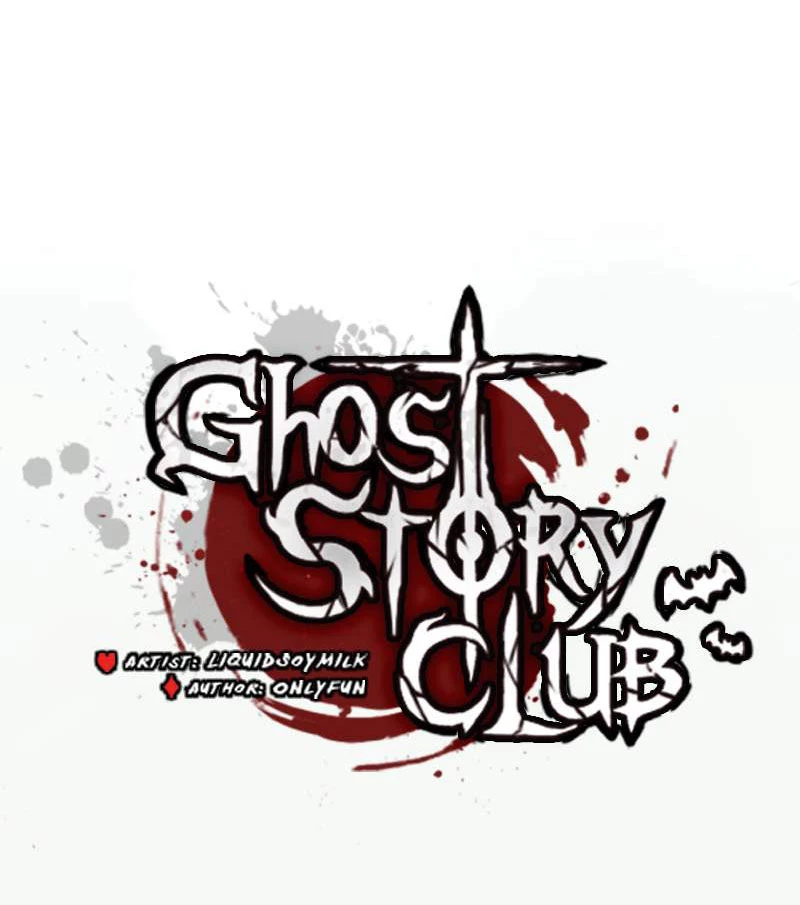 Câu Lạc Bộ Truyện Ma (Remake) Chapter 2 - Trang 2