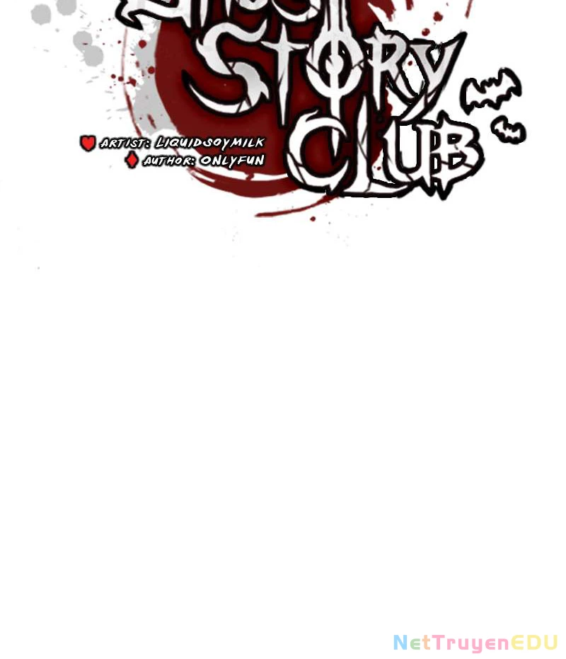 Câu Lạc Bộ Truyện Ma (Remake) Chapter 8 - Trang 2