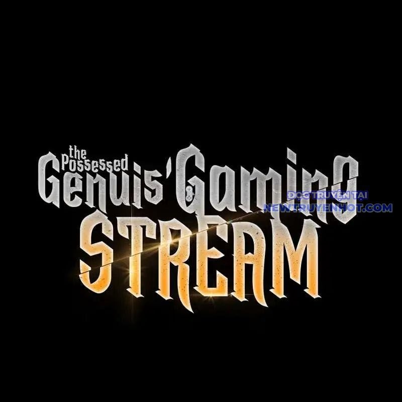 Streamer Game Thiên Tài Bị Ma Ám Chapter 5 - Trang 2