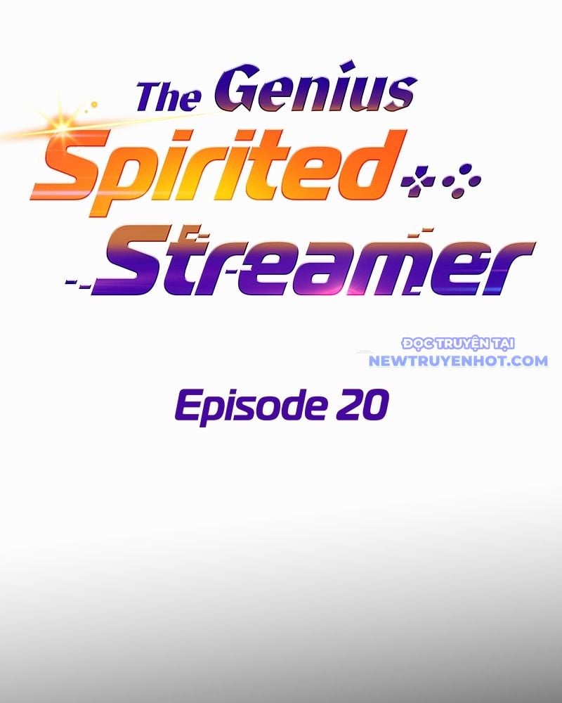 Streamer Game Thiên Tài Bị Ma Ám Chapter 20 - Trang 2