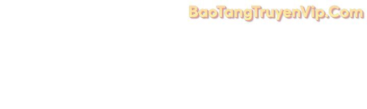 Người Chơi Trở Lại Sau 10000 Năm Chapter 120 - Trang 2