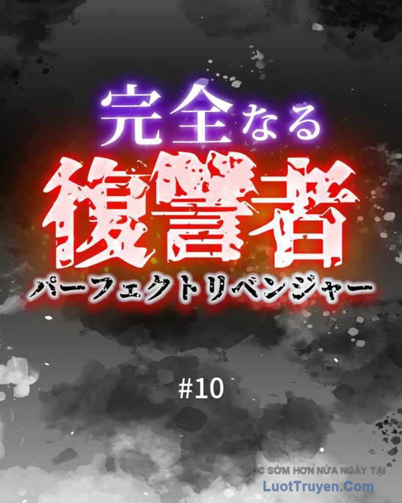 Kẻ Báo Thù Hoàn Hảo Chapter 10 - Trang 2