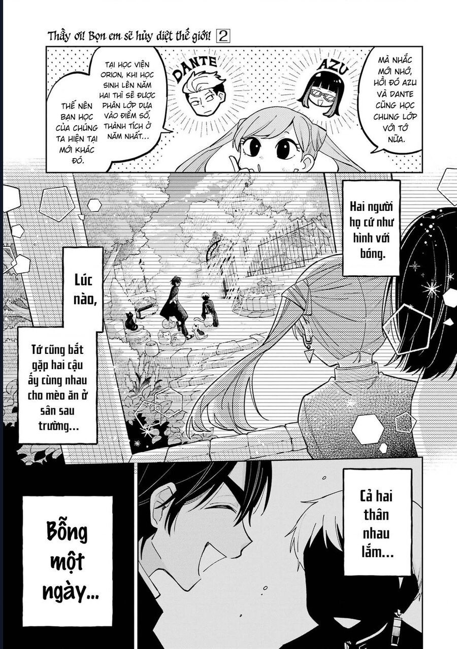 Thầy Ơi! Bọn Em Sẽ Hủy Diệt Thế Giới Chapter 5 - Trang 2