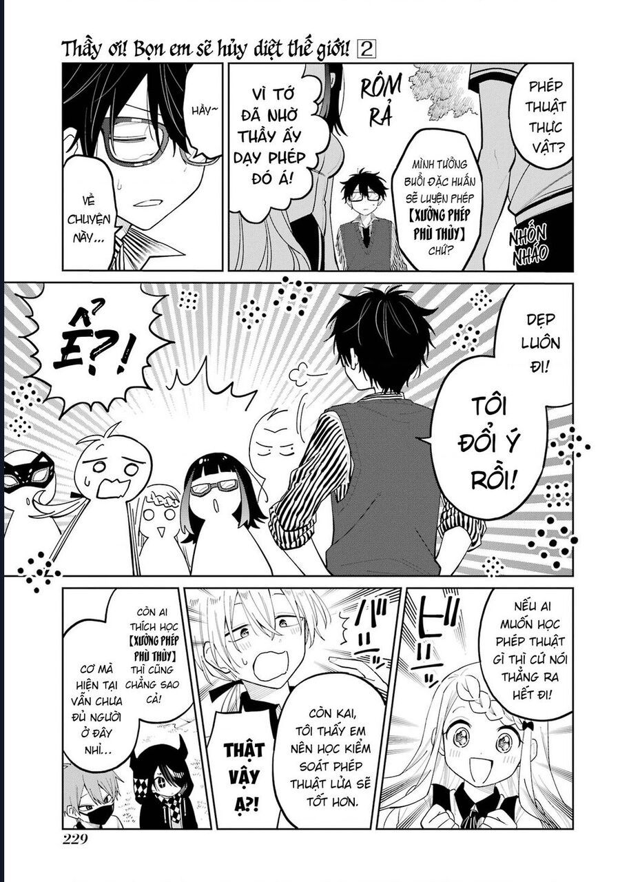 Thầy Ơi! Bọn Em Sẽ Hủy Diệt Thế Giới Chapter 9 - Trang 2