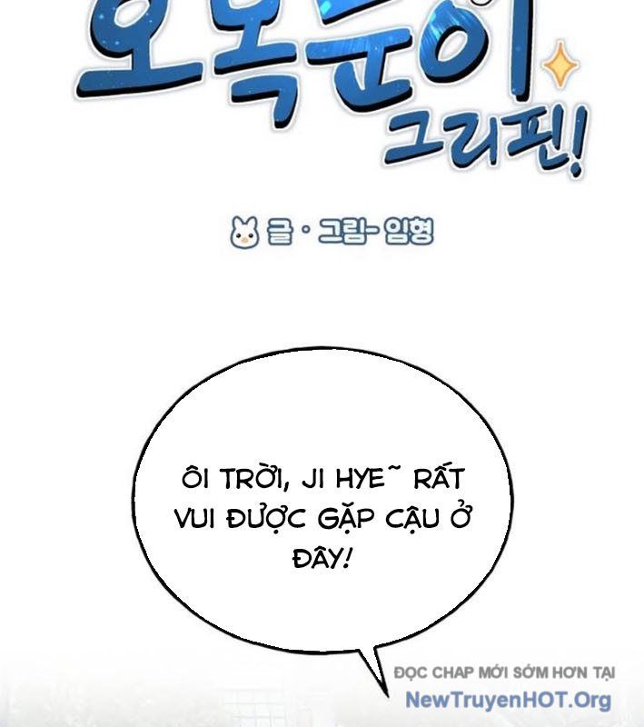 Chào Nhé, Chú Vẹt Mắt Tròn Griffin! Chapter 9 - Trang 2