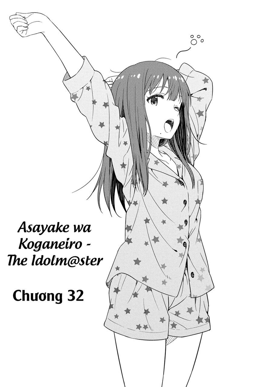 Morning Glow Is Golden: The Idolm@Ster Chapter 32 - Trang 2