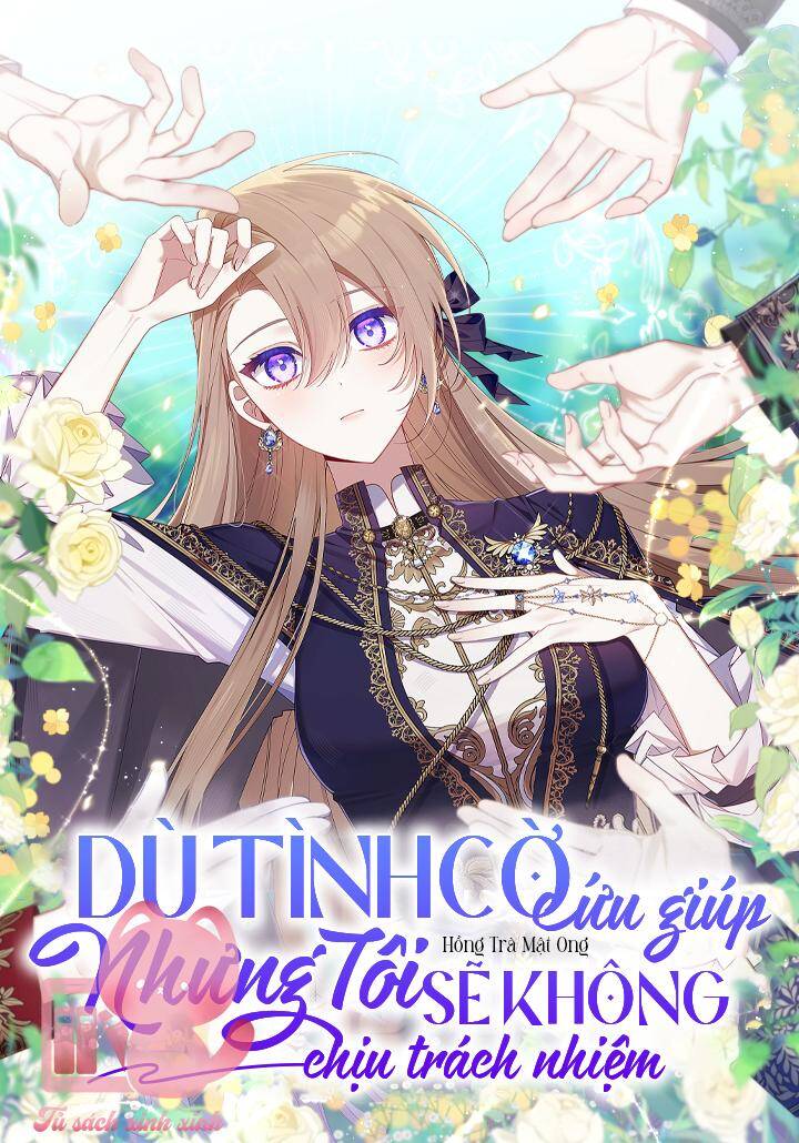Dù Tình Cờ Cứu Giúp Nhưng Tôi Sẽ Không Chịu Trách Nhiệm Chapter 33 - Trang 2