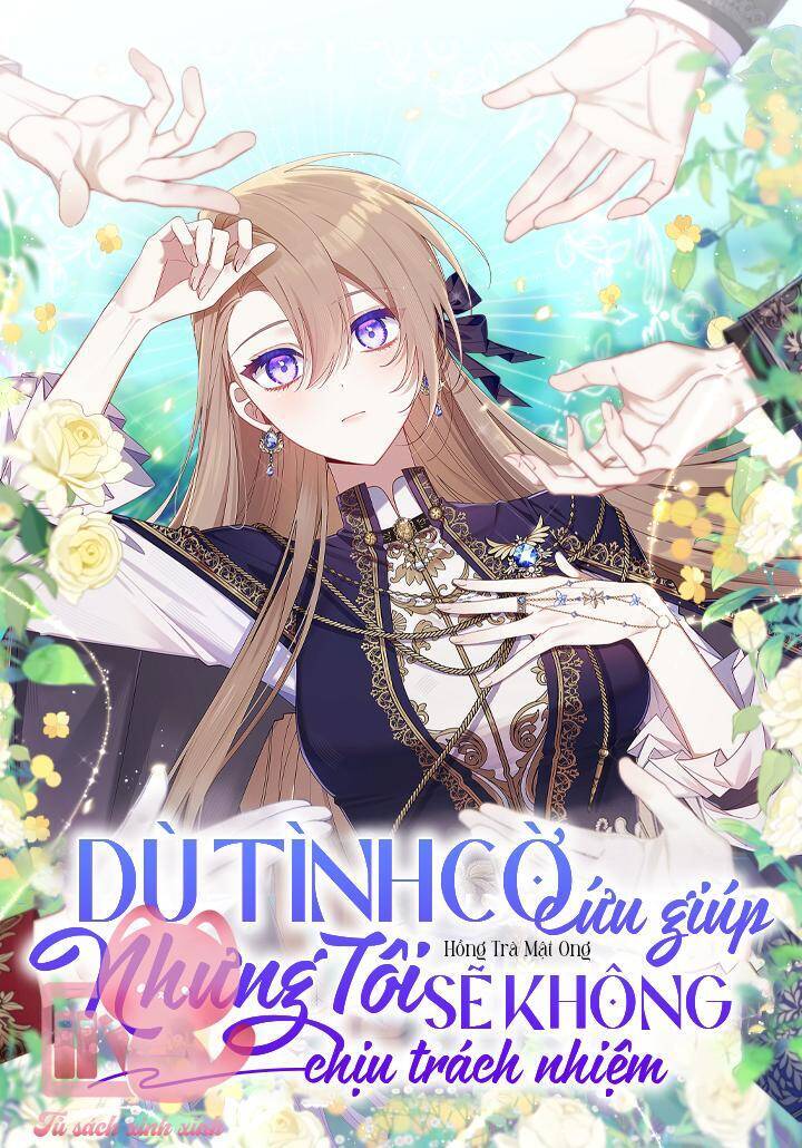 Dù Tình Cờ Cứu Giúp Nhưng Tôi Sẽ Không Chịu Trách Nhiệm Chapter 36 - Trang 2