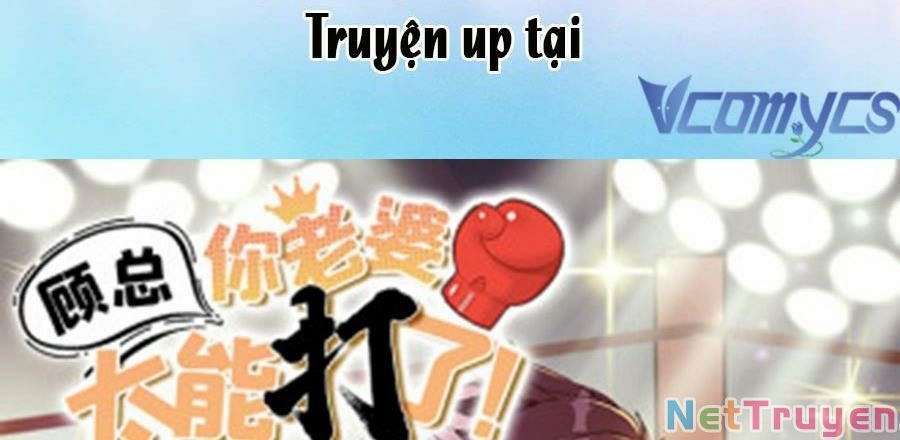 Cố Tổng, Vợ Của Ngài Quá Mạnh Rồi! Chapter 102 - Trang 2